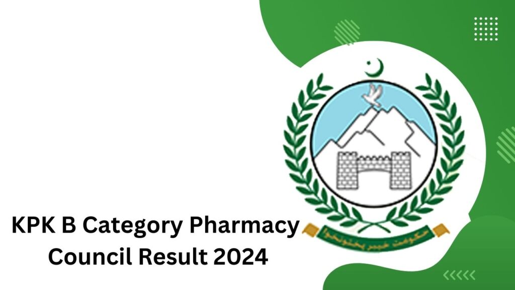KPK B Category Pharmacy Council Result 2024