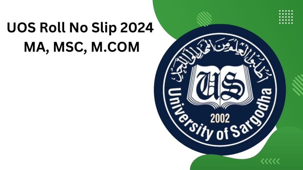 UOS Roll No Slip 2024 MA, MSC, M.COM