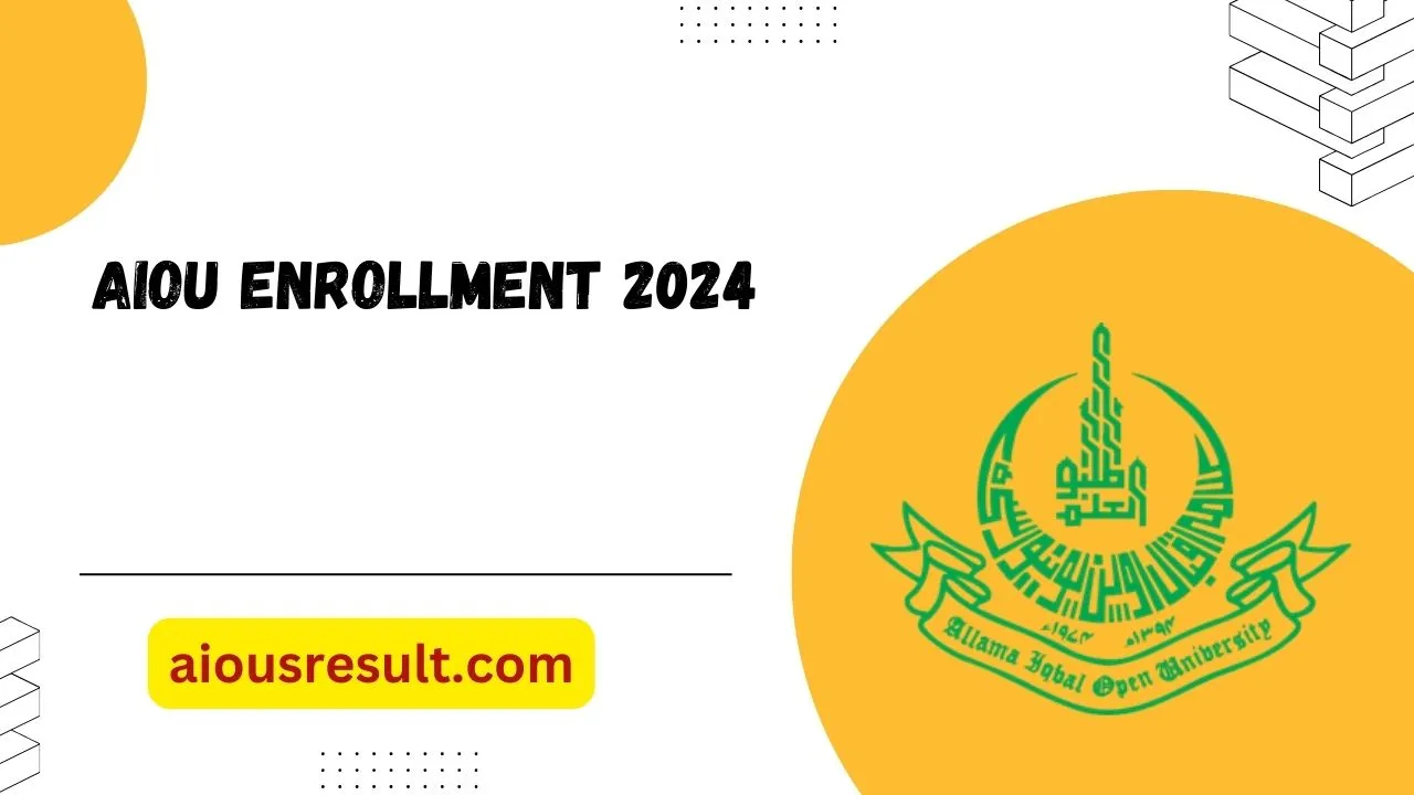 AIOU Enrollment 2024 Spring And Autumn Apply Online