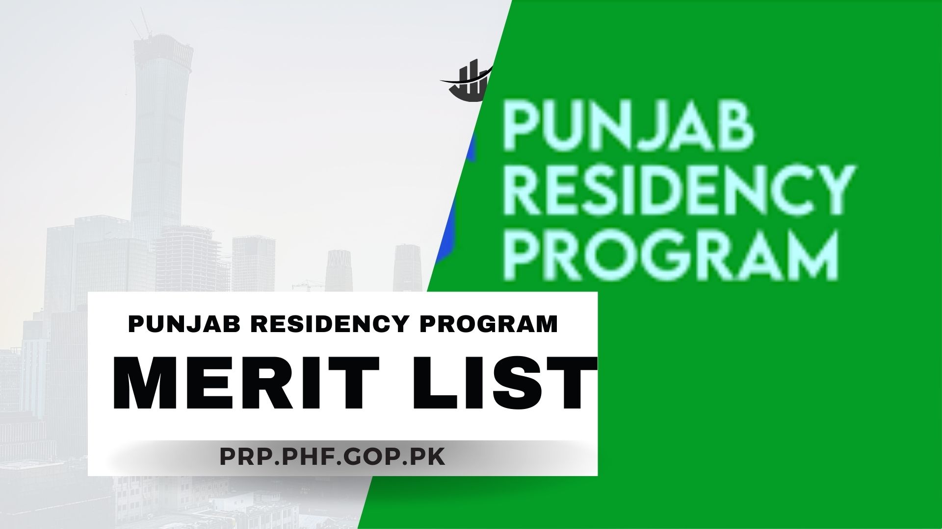 PRP Merit List 2024 Punjab Residency Program