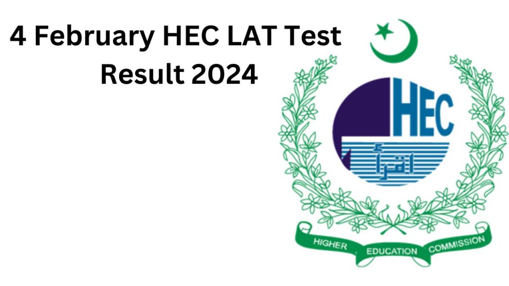 4 February HEC LAT Test Result 2024 Link Out