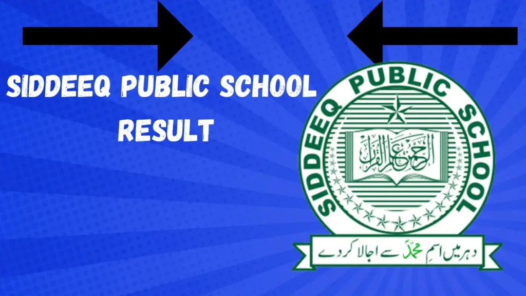 Siddeeq Public School Result 2024 Announced