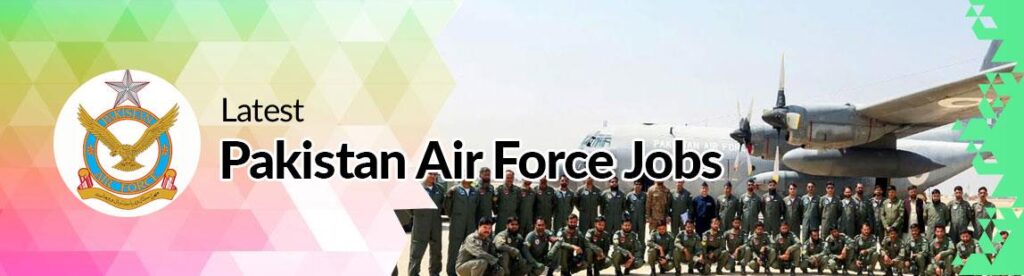 Pakistan Air Force Jobs 