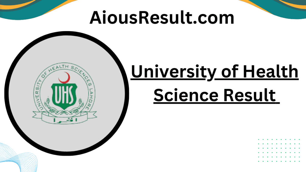 University of Health Science Result 