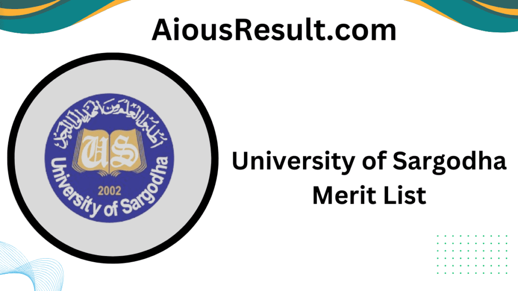 University of Sargodha Merit List  