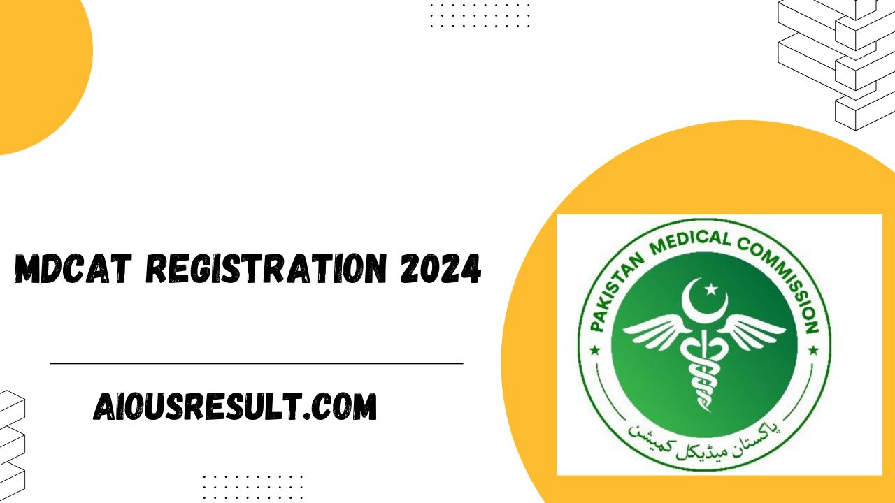 MDCAT Registration 2024 Apply Online Last Date Announced