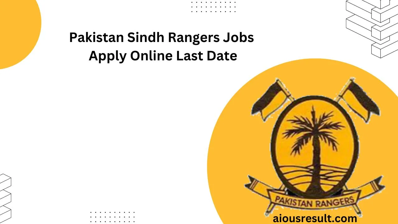 Pakistan Sindh Rangers Jobs 2024 Apply Online Last Date